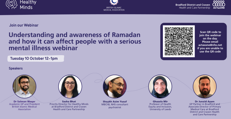 Understanding and awareness of Ramadan and how it can affect people with a mental illness webinar